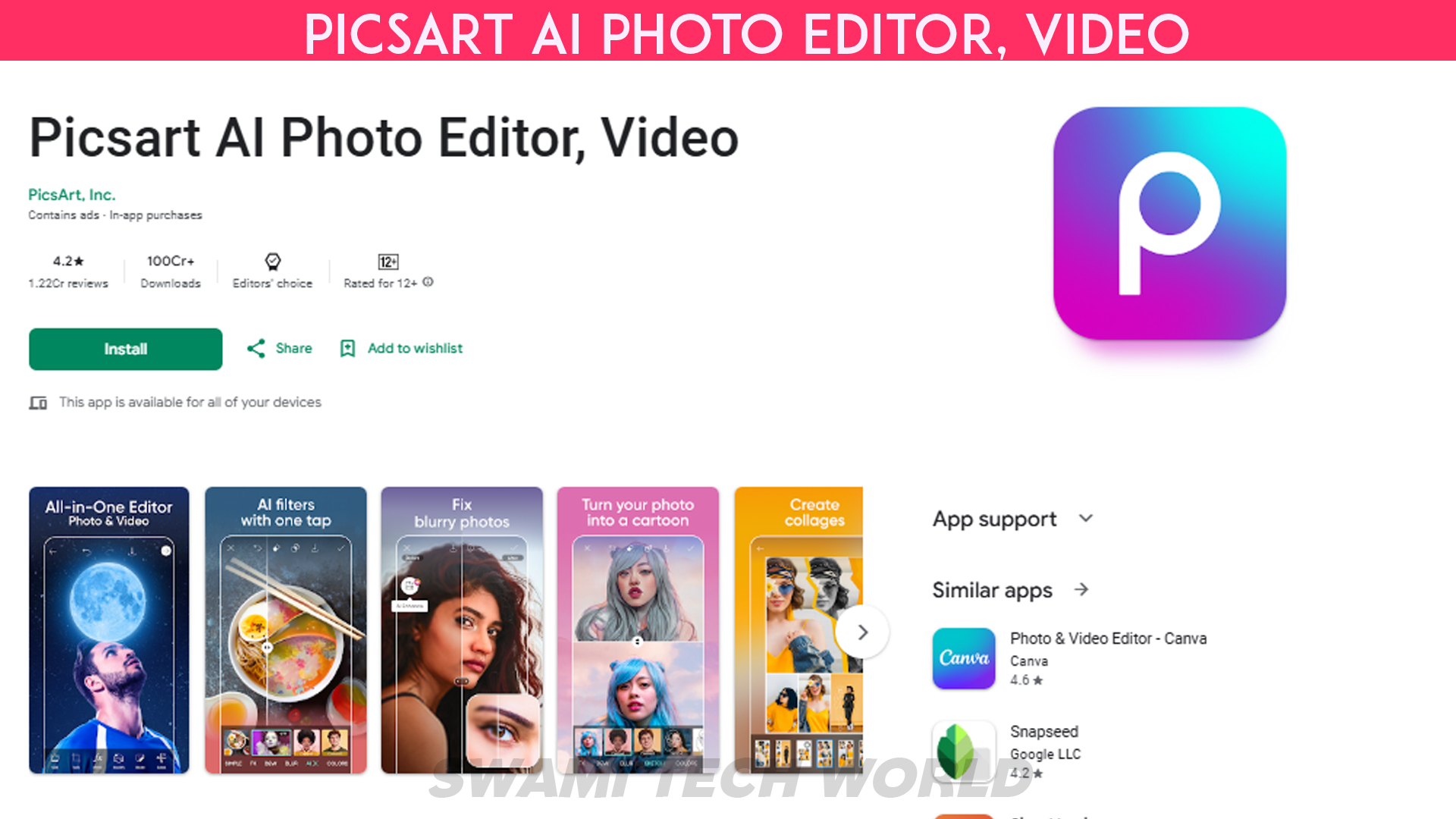 Picsart AI Photo Editor, Video